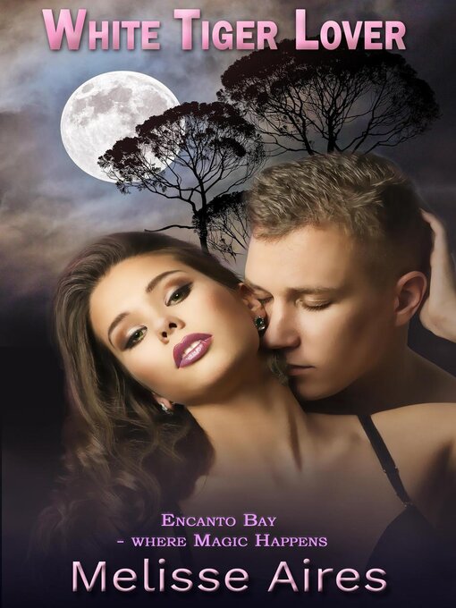 Title details for White Tiger Lover by Melisse Aires - Available